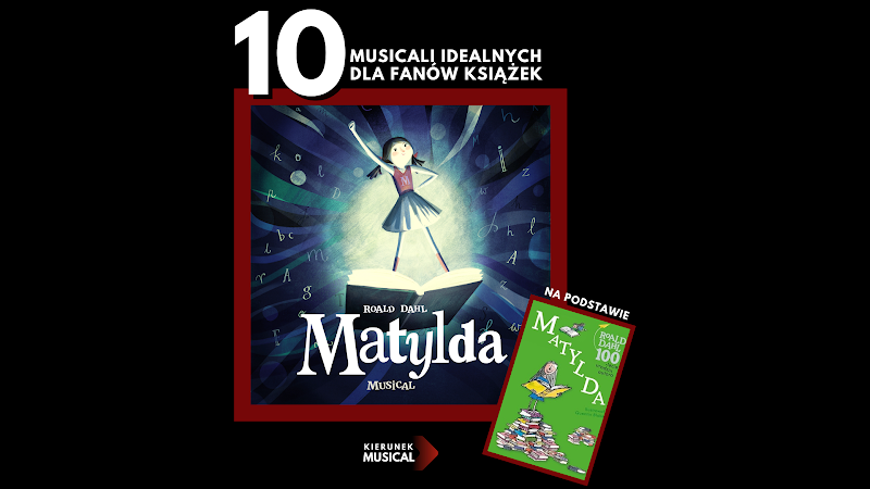 musical na podstawie książki matylda