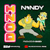 AUDIO l Nandy - Dozi l Download