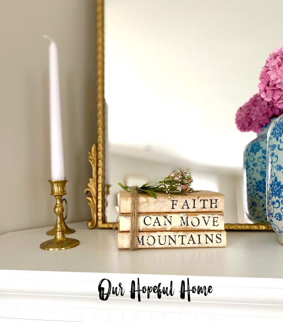 mantel decor deconstructed book bundles Faith Can Move Mountains Bible quote