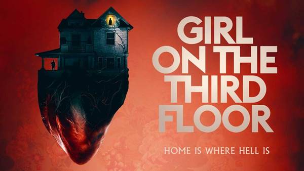 Review Film Girl on the Third Floor (2019)
