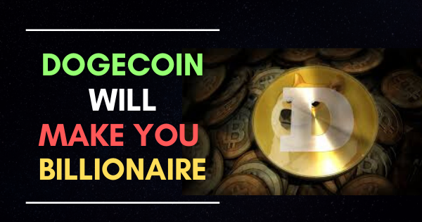 Is Dogecoin (DOGE) a Good Investment? How to become rich ...