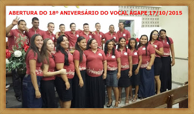 ABERTURA DO 18º ANIVERSÁRIO DO VOCAL ÁGAPE 17/10/2015