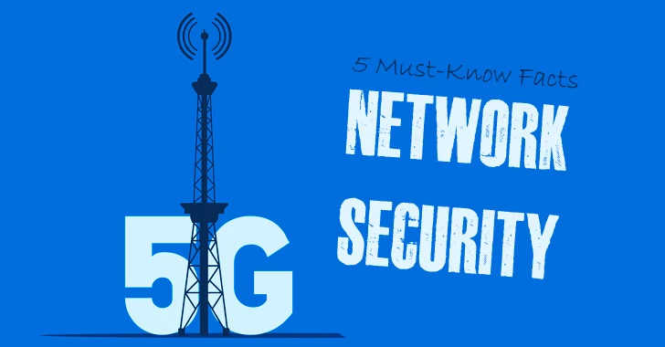 5 Must-Know Facts about 5G Network Security and Its Cloud Benefits