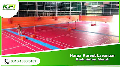 Harga Karpet Lapangan Badminton Merah