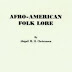 Afro-American Folk Lore: Told Round Cabin Fires On The Sea Islands Of South Carolina by Abigail M. H. Christensen