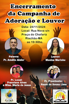 AD Missão em Riachão realiza encerramento da Campanha de Louvor e Adoração