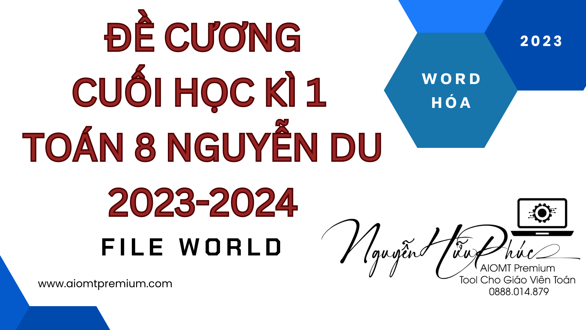 Đề cương ôn tập cuối học kì 1 Toán 8 2023-2024 Nguyễn Du