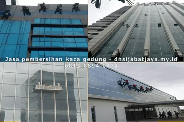 Jasa pembersih kaca gedung tinggi jakarta