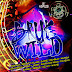 BRUK WILD RIDDIM CD (2013)