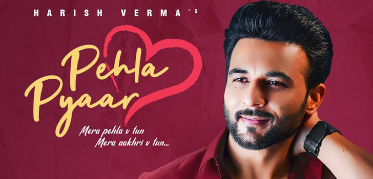 Pehla Pyaar Lyrics - Harish Verma