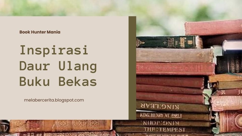 inspirasi daur ulang buku bekas