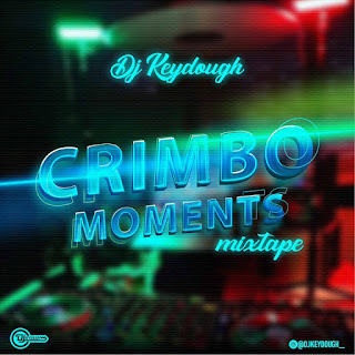 Dj Keydough - Crimbo Moments (Mixtape)