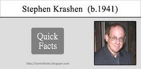 Stephen Krashen Quick Facts
