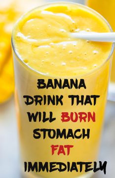 Banana Drink That Will Burn Stomach Fat Immediately