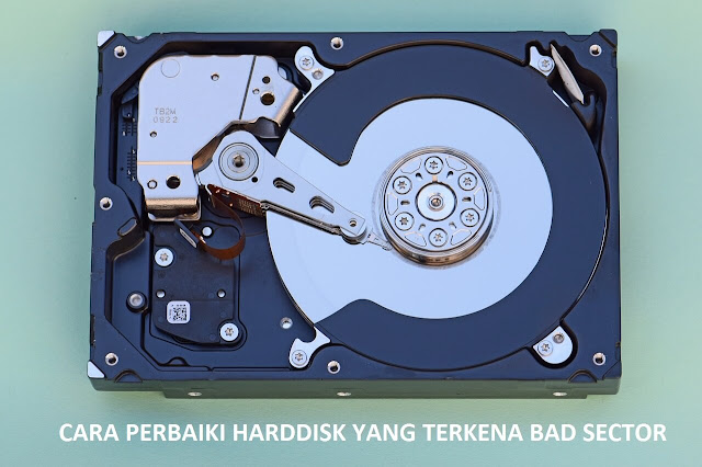  yang sanggup dibilang sangat angker bagi sebagian pengguna PC 3 Cara gampang memperbaiki harddisk bad sector