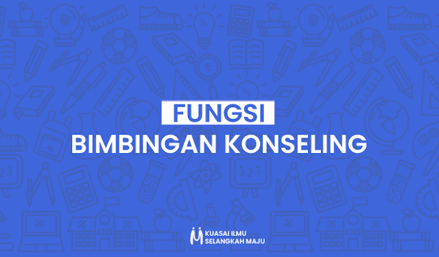 Fungsi Bimbingan Konseling