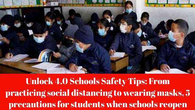 Unlock 4.0 Schools Safety Tips: From practicing social distancing to wearing masks, 5 precautions for students when schools reopen