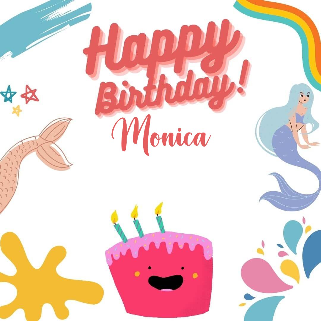 happy birthday monica gif