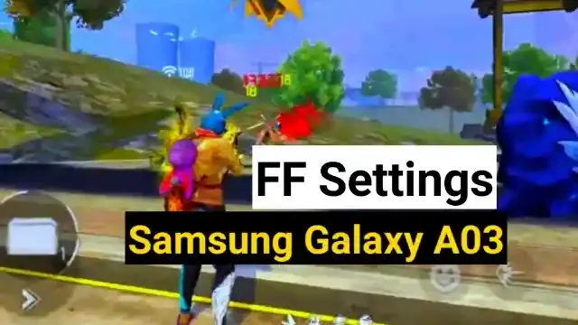 Best free fire headshot settings for Samsung Galaxy A03 : Sensi and dpi