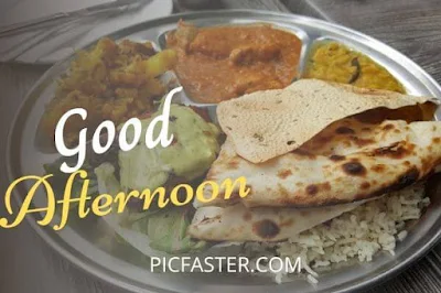 Top New Good Afternoon Images With Indian Lunch [2020]