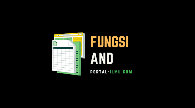 Cara Memasukkan Fungsi AND di Microsoft Excel