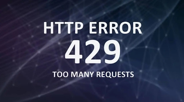 What is Error 429 Too Many Requests?