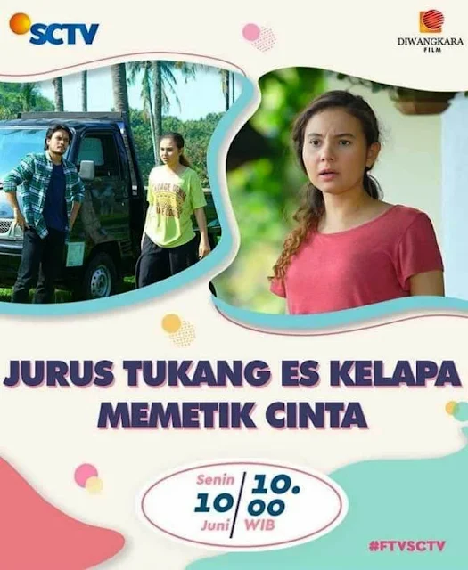 Nama Pemain Jurus Tukang Es Kelapa Memetik Cinta SCTV