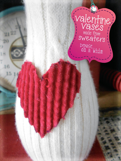 Sweaters and Hearts Vase via http://deniseonawhim.blogspot.com