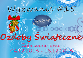 http://blog-odadozet-sklep.blogspot.com/2016/12/wyzwanie-15.html