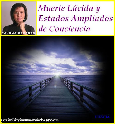 <b>Paloma-Cabadas-Muerte-Lucida-Estados-Ampliados-de-Conciencia</b>