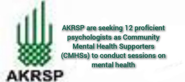 AKRSP, Gilgit-Baltistan announced 12 position of Community Mental Health Promoters