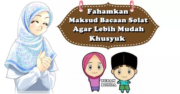 CAHAYA HIDUPKU Faham MAKNA Bacaan Dalam SOLAT CAHAYA HIDUPKU Faham MAKNA Bacaan Dalam SOLAT