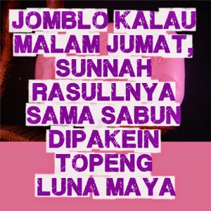 Gambar Foto DP BBM Status Lucu Malam Jumat  Caption 