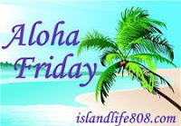 Aloha Friday