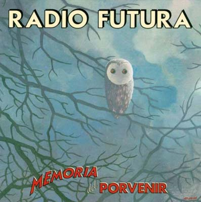 RADIO FUTURA - 1998 - MEMORIA DEL PORVENIR (MP3 192 KBPS) 