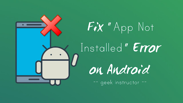 Google Play Store is loaded with millions of free and paid apps that you can install on yo How to Fix App Not Installed Error on Android Quickly