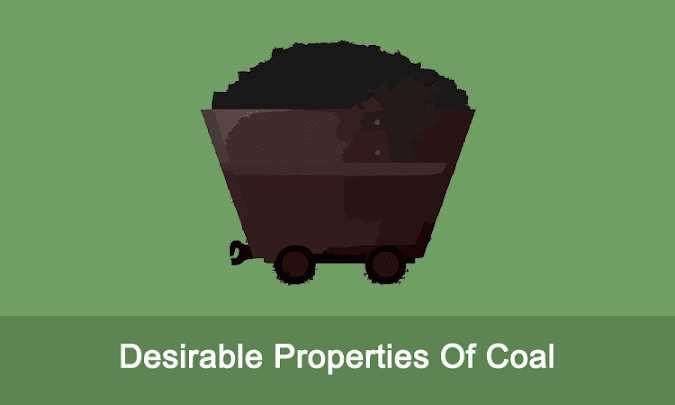 Desirable Properties Of Coal