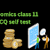 Economics Faculty of Arts & Commerce - Class 11 Self Test Annual Exam 2024 I Check Your Preparation
