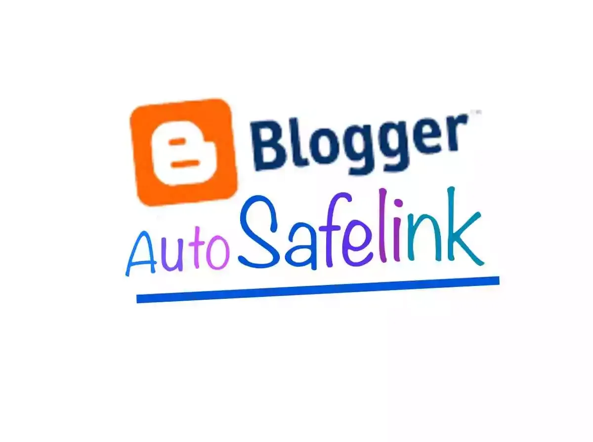 How To Add Auto Safelink In Blogger Blog