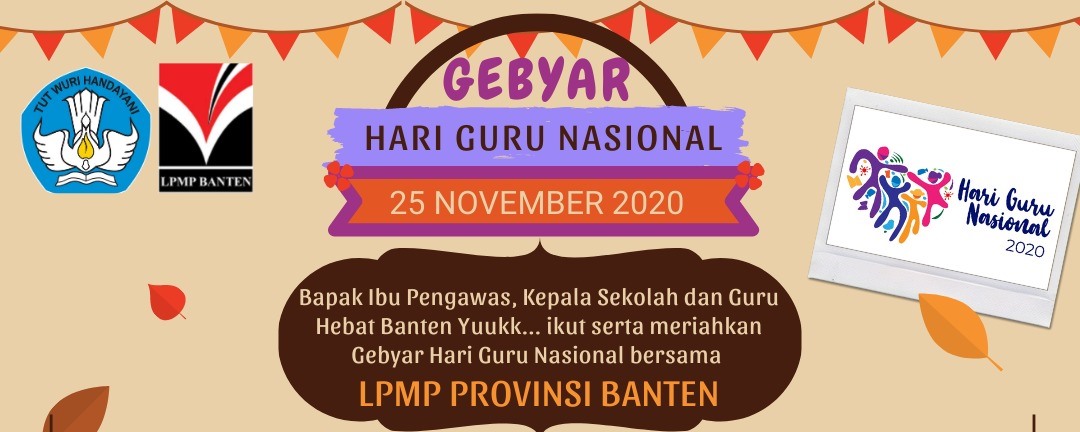 Gebyar Lomba Hari Guru Nasional (HGN) 2020 LPMP Banten