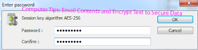 Computer Tips: Email Contents and Encrypt Text to Secure Data