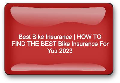 Best Bike Insurance | HOW TO FIND THE BEST Bike Insurance For You 2023