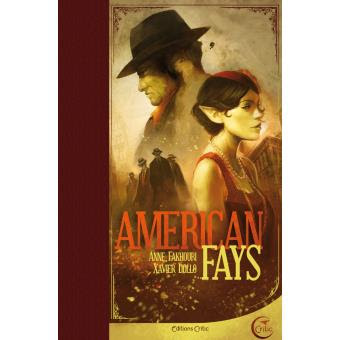American Fays de Anne Fakhouri et Xavier Dollo