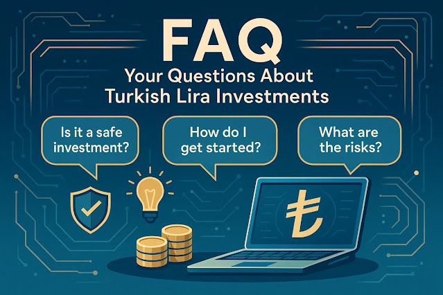 よくある質問（FAQ）：トルコリラ投資に関する疑問を解決！