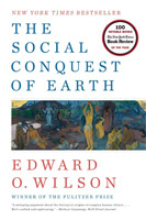 The Social Conquest of Earth by Edward O. Wilson