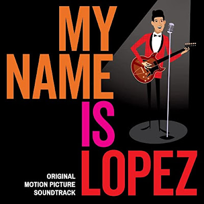 My Name Is Lopez Soundtrack