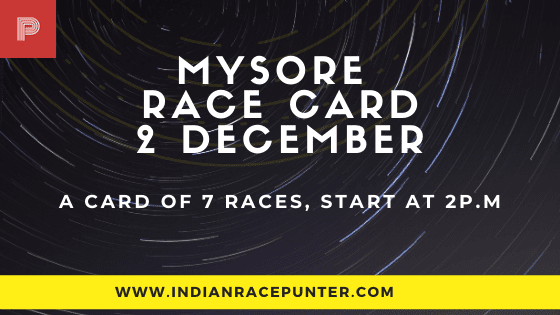 Mysore Race Card 2 December, Race Cards