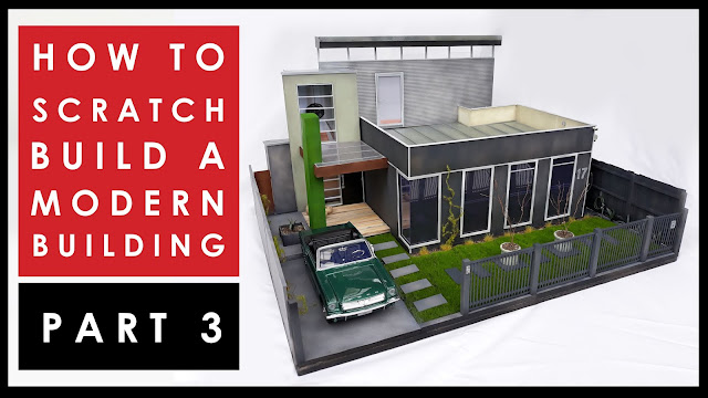 How to scratch build a scale model house - Part 3