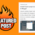 How to Add a Featured Post Widget in Blogger