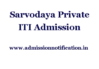 Sarvodaya Private ITI Admission, Ranking, Reviews, Fees and Placement